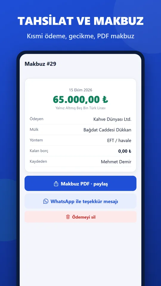 Tahsilat ve makbuz: kısmi ödeme, gecikme, PDF makbuz